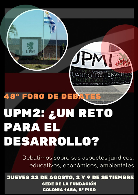 FUNDACION VIVIAN TRIAS, 48° Foro: UPM 2, ¿Un reto para el desarrollo?