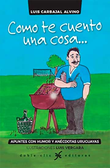 Crónicas del libro «Como te cuento una cosa…»
